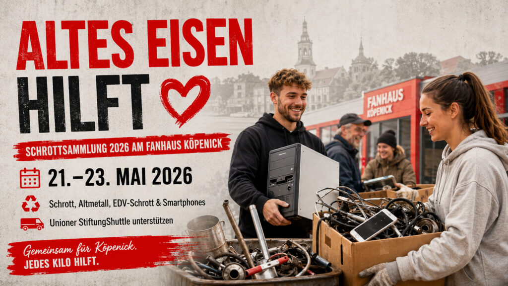 Schrottsammlung 2026 am Fanhaus Köpenick - Eisern