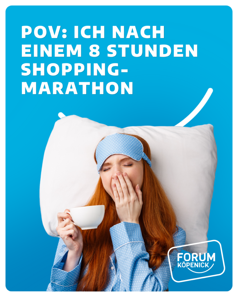 Forum Köpenick: Shopping-Marathon mit Pause im Forum Köpenick