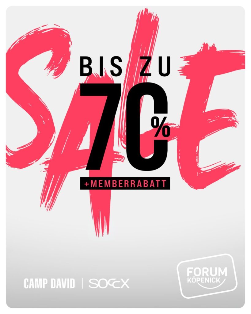 Final Sale bei CAMP DAVID und SOCCX im Forum Köpenick mit bis zu 70 Prozent Rabatt
