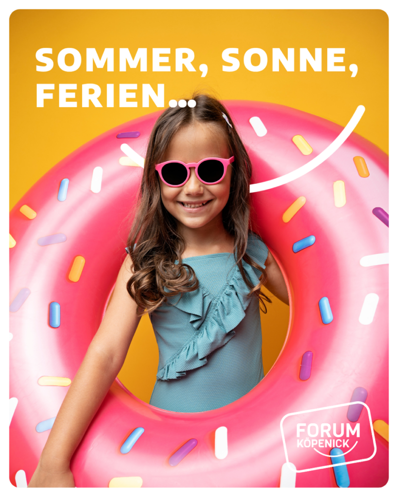 Sommerferien im Forum Köpenick: Alles für Urlaub & Reise im Forum Köpenick