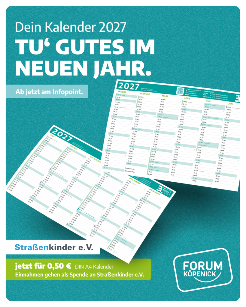 Forum Köpenick Kalender 2027 für 0,50 EUR zugunsten von Straßenkinder e.V.